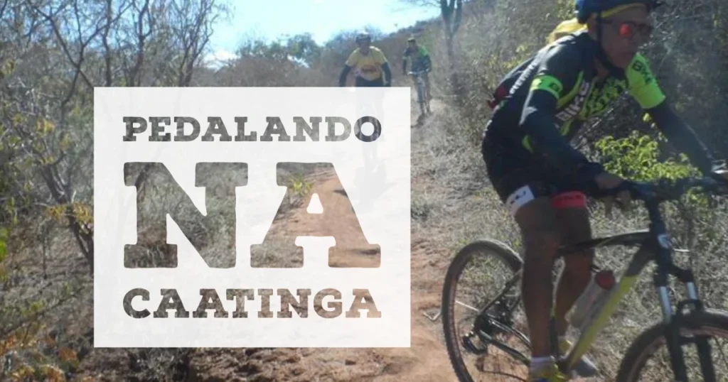 Qualidade de vida Cicloturismo na caatinga